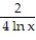 <strong>Evaluate the integral. - dx</strong> A) B) + C C) D) 8