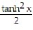 <strong>Determine the indefinite integral. - </strong> A) x + C B) sech x tanh x + C C) + C D) x + C