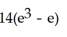 <strong>Evaluate the definite integral. - </strong> A) -14 B) C) 14 D) 28