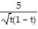<strong>Evaluate the derivative. -f(t) = 5 </strong> A) B) C) D)