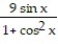 <strong>Evaluate the derivative. -f(x) = 9 (cos x)</strong> A) - B) ln sin x C) - D) -