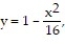 Solve the problem. -An auxiliary fuel tank for a helicopter is shaped like the surface generated by revolving the curve - 4 \le x \le 4, about the x-axis (dimensions are in feet). If a cubic foot holds 7.481 gallons and the helicopter gets 3 miles to the gallon, how many additional miles will the helicopter be able to fly once the tank is installed (to the nearest mile)?