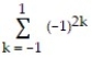 <strong>Express the sum in sigma notation. -5 + 6 + 7 + 8 + 9 + 10</strong> A) + 5 B) k C) D)