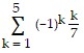 <strong>Express the sum in sigma notation. -- + - + - </strong> A) B) C) D)