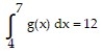 <strong>Solve the problem. -Suppose that g is continuous and that and Find .</strong> A) 26 B) 2 C) -26 D) -2