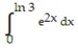 <strong>Evaluate the integral. - </strong> A) 9/2 B) 9 C) 4 D) 8