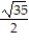 <strong>Evaluate the line integral of f(x,y) along the curve C. -f(x, y) = x, C: y = , 0 \le x \le </strong> A) 215/12 B) 215 C) 215/8 D) 215/3