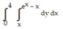 <strong>Express the area of the region bounded by the given line(s) and/or curve(s) as an iterated double integral. -The curve and the lines and </strong> A) B) C) D)