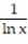 <strong>Integrate the function f over the given region. -f(x, y) = over the region bounded by the x-axis, line and curve </strong> A) 7 B) 1 C) 8 D) 9