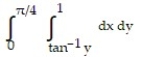 <strong>Write an equivalent double integral with the order of integration reversed. - </strong> A) B) C) D)