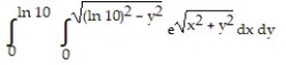 Change the Cartesian integral to an equivalent polar integral, and then evaluate. -