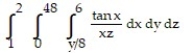 Evaluate the integral by changing the order of integration in an appropriate way. -