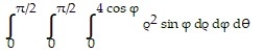 Evaluate the spherical coordinate integral. - 
