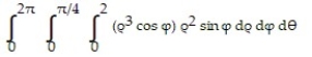 Evaluate the spherical coordinate integral. - 
