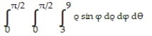 Evaluate the spherical coordinate integral. - 