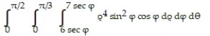 Evaluate the spherical coordinate integral. - 
