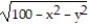 <strong>Find the domain and range and describe the level curves for the function f(x,y). -f(x, y) = </strong> A) Domain: all points in the xy-plane satisfying x<sup>2</sup> + y<sup>2</sup> = 100; range: real numbers 0 ≤ z ≤ 10; level curves: circles with centers at (0, 0) and radii r, 0 < r ≤ 10 B) Domain: all points in the xy-plane satisfying x<sup>2</sup> + y<sup>2</sup> ≤ 100; range: real numbers 0 ≤ z ≤ 10; level curves: circles with centers at (0, 0) and radii r, 0 < r ≤ 10 C) Domain: all points in the xy-plane; range: real numbers 0 ≤ z ≤ 10; level curves: circles with centers at (0, 0) and radii r, 0 < r ≤ 10 D) Domain: all points in the xy-plane; range: all real numbers; level curves: circles with centers at (0,0)