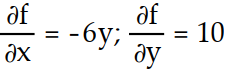 <strong>Find all the first order partial derivatives for the following function. -f(x, y) = 10x - 3 - 6</strong> A) B) C) D)