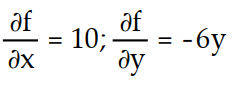 <strong>Find all the first order partial derivatives for the following function. -f(x, y) = 10x - 3 - 6</strong> A) B) C) D)