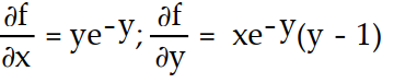 <strong>Find all the first order partial derivatives for the following function. -f(x, y) = xy </strong> A) B) C) D)