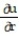 Write a chain rule formula for the following derivative. - for u = f(x); x = g(p, q,r)
