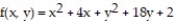 Find all local extreme values of the given function and identify each as a local maximum, local minimum, or saddle point. -