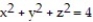 Solve the problem. -Find the point on the sphere that is farthest from the point