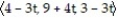 <strong>Find a function r(t) that describes the line or line segment. -The line through P(4, 9, 3) and Q(1, 6, 7)</strong> A) r(t) = B) r(t) = C) r(t) = D) r(t) =