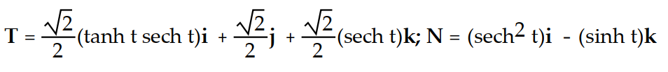 <strong>Find the unit tangent vector T and the principal unit normal vector N. -r(t) = (cosh t)i + (sinh t)j + tk</strong> A) B) C) D)