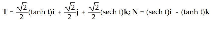 <strong>Find the unit tangent vector T and the principal unit normal vector N. -r(t) = (cosh t)i + (sinh t)j + tk</strong> A) B) C) D)