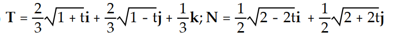 <strong>Find the unit tangent vector T and the principal unit normal vector N. - </strong> A) B) C) D)