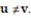 Write the word or phrase that best completes each statement or answers the question. -The unit vectors u and v are combined to produce two new vectors and Show that a and b are orthogonal. Assume