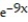<strong>Find the Taylor polynomial of order 3 centered at 0. -f(x) = </strong> A) (x) = 1 - 9x + - B) (x) = 1 - 81x + - C) (x) = 1 - 9x + - D) (x) = 1 - 9x + -