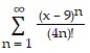 <strong>Find the series' radius of convergence. - </strong> A) 2 B) 0 C) \infty , for all x D) 1