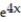 <strong>Find the first four nonzero terms in the Maclaurin series for the function. -f(x) = </strong> A) 1 + 4x + + + . . . B) 1 + 4x + + + . . . C) x + 4x + + + . . . D) 4x + 64 + 1024 + 16,384 + . . .