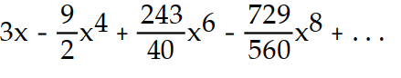 <strong>Find the first four nonzero terms in the Maclaurin series for the function. -f(x) = x sin( 3x)</strong> A) B) C) D)