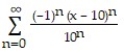 <strong>Find the Taylor series generated by f at x = a. -f(x) = , a = 10</strong> A) B) C) D)