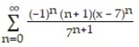 <strong>Find the Taylor series generated by f at x = a. -f(x) = , a = 7</strong> A) B) C) D)