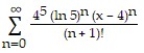 <strong>Find the Taylor series generated by f at x = a. -f(x) = , a = 4</strong> A) B) C) D)