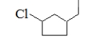 <strong>What is the correct name for the line structure shown below? </strong> A) 3-chloroethylcyclopentane B) 1-chloro-3-ethylcyclopentane C) 4-chloroethylcyclopentane D) 1-chloro-4-ethylcyclopentane E) 3-chloroethylpentane