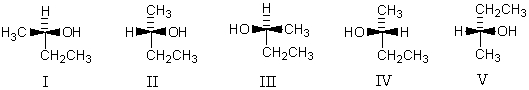 <strong>Which of the following represent (R)-2-butanol? </strong> A) III and IV B) I, III, IV and V C) I, IV and V D) I and III E) I, II, IV and V