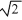<strong>A sample of an ideal gas is heated and its Kelvin temperature doubles. What happens to the average speed of the molecules in the sample?</strong> A) it is 1/ times smaller. B) It doubles. C) It halves. D) it is times as large. E) It does not change.