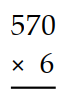Multiply. - 