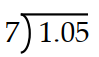Divide the following numbers. - 