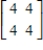 Which of the following are eigenvalues with corresponding eigenvectors for the matrix