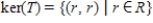 <strong>Find the kernel of the linear transformation   , defined by   .</strong> A)    B)    C)    D)   E)   <div style=padding-top: 35px> 