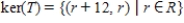 <strong>Find the kernel of the linear transformation   , defined by   .</strong> A)    B)    C)    D)    E)    <div style=padding-top: 35px> 