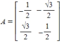 <strong>Find the standard matrix A for the linear transformation T, where T is the counterclockwise rotation of 30° about the origin in   .</strong> A)    B)    C)    D)    E)    <div style=padding-top: 35px> 