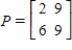 <strong>Let   and   be bases for   , and let   be the matrix for   relative to B. The transition matrix P from B' to B is   . Use the matrices A and P to find   and   where   .</strong> A)    B)    C)    D)   E)    <div style=padding-top: 35px> 