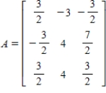 <strong>Let   and   be bases for   , and let   be the matrix for   relative to B. The transition matrix P from B' to B is   . Use the matrices A and P to find   and   where   .</strong> A)   B)    C)    D)    E)    <div style=padding-top: 35px> 